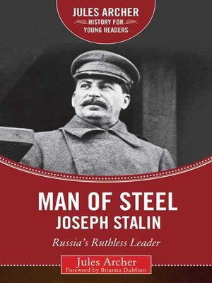cover image of Man of Steel: Joseph Stalin: Russia's Ruthless Ruler